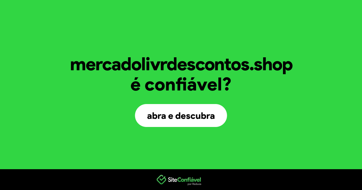O site mercadolivrdescontos.shop é confiável?