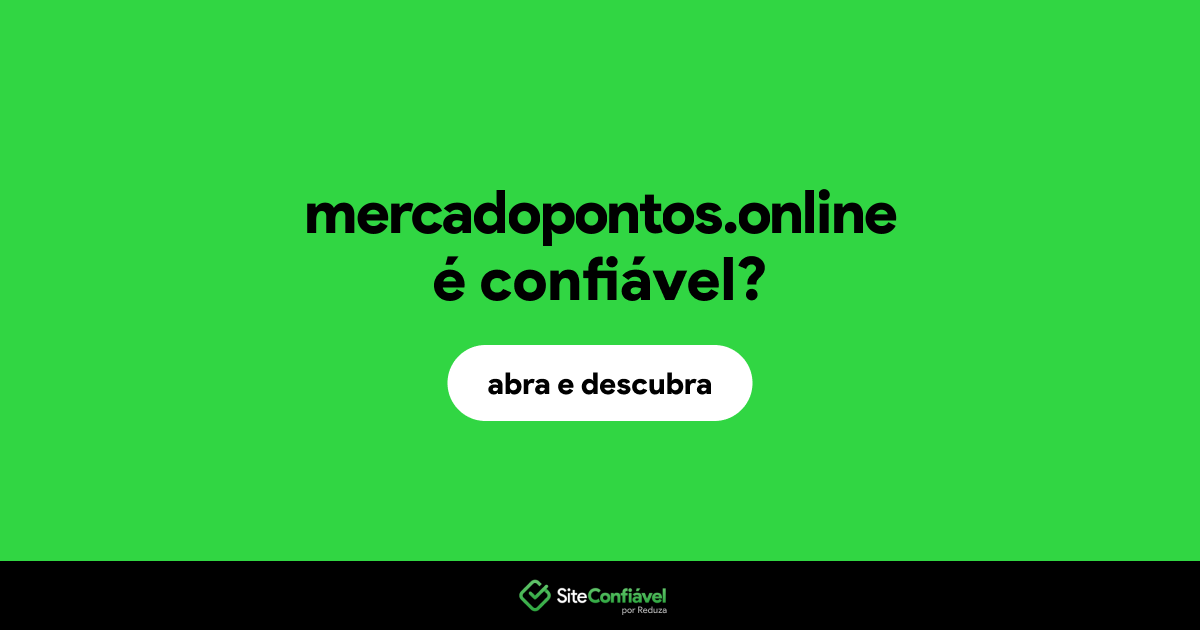 O site mercadopontos.online é confiável?