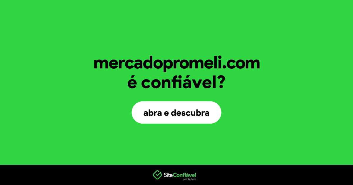 O site mercadopromeli.com é confiável?