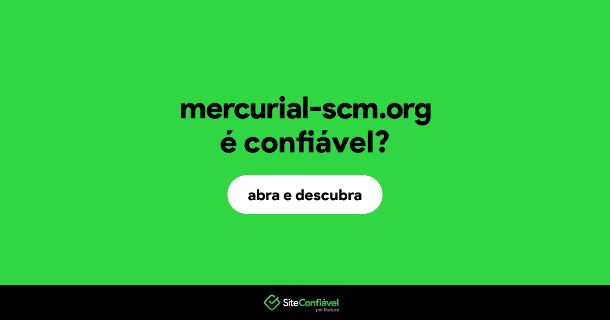 O site mercurial-scm.org é confiável?