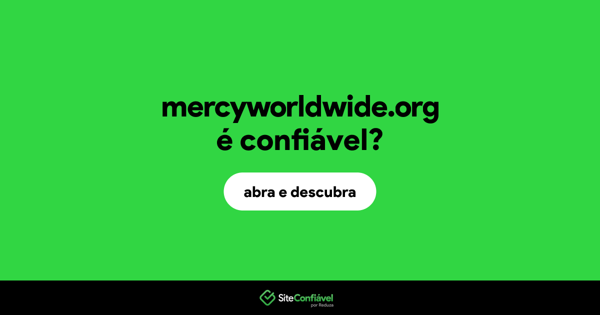O site mercyworldwide.org é confiável?