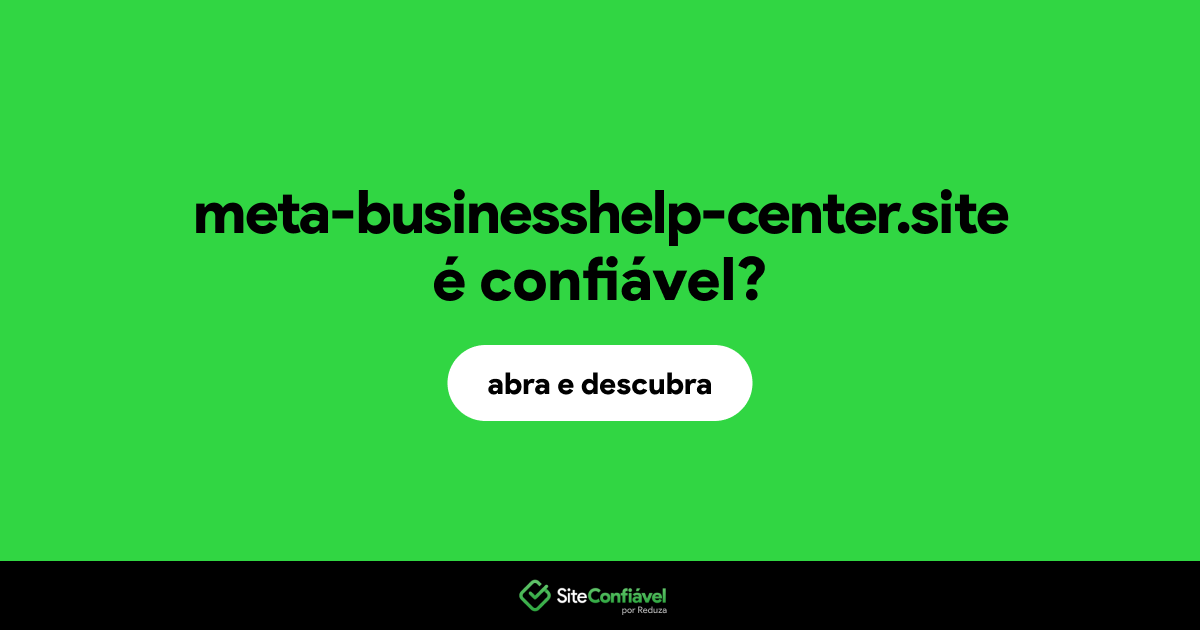O site meta-businesshelp-center.site é confiável?