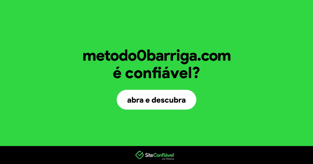 O site metodo0barriga.com é confiável?