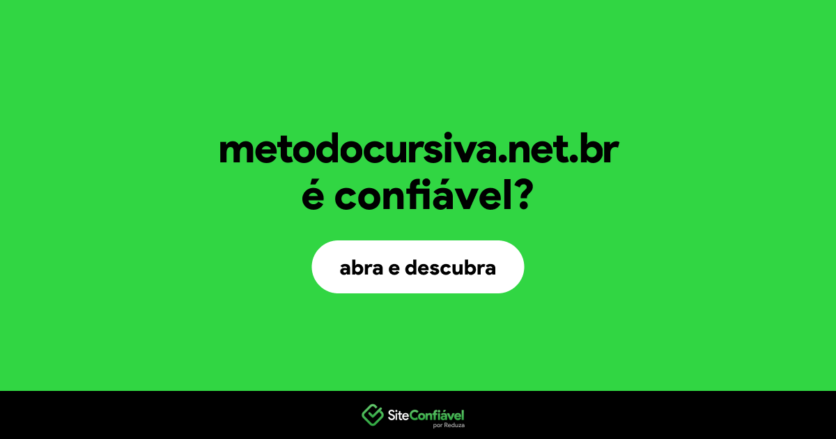 O site metodocursiva.net.br é confiável?