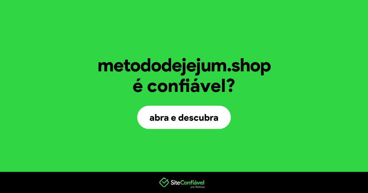 O site metododejejum.shop é confiável?