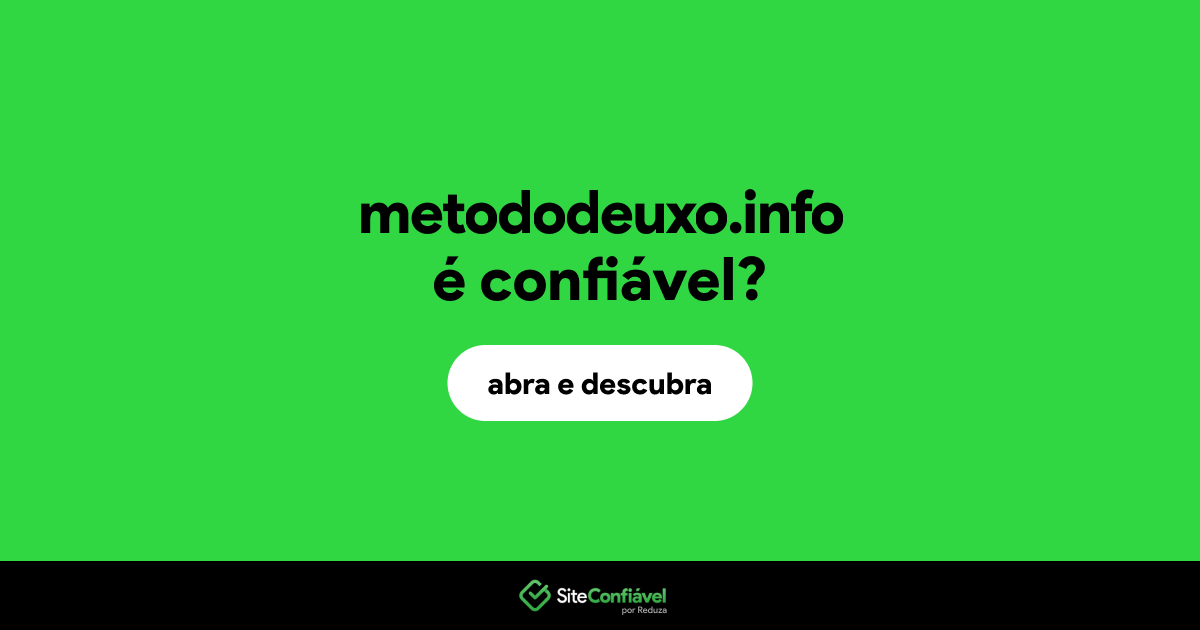 O site metododeuxo.info é confiável?