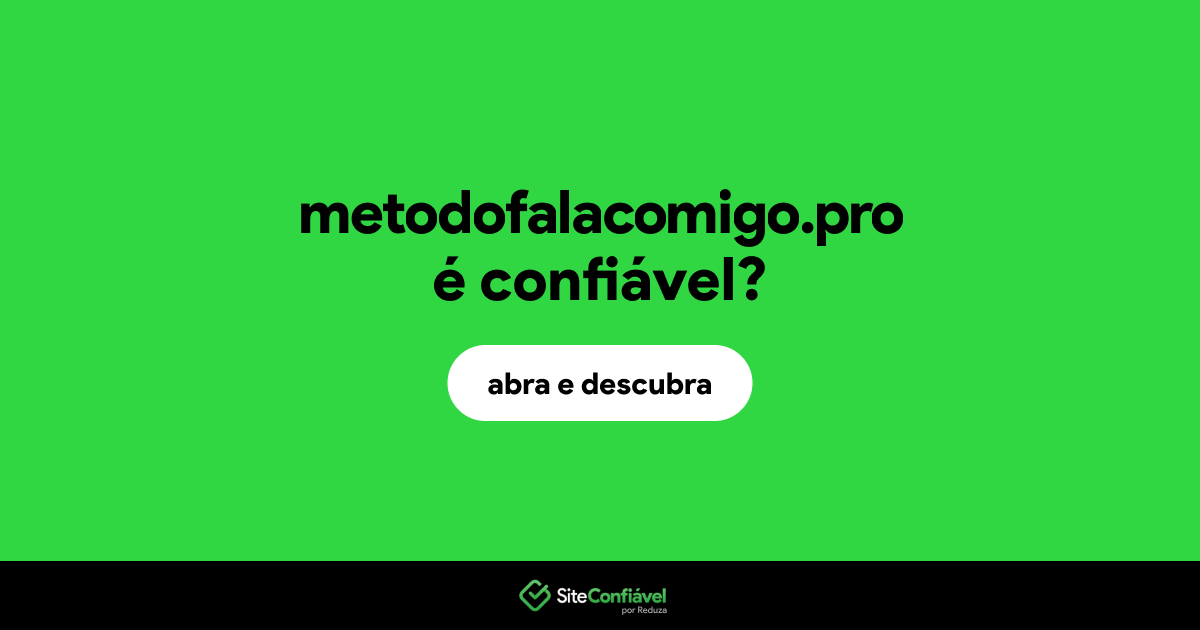 O site metodofalacomigo.pro é confiável?