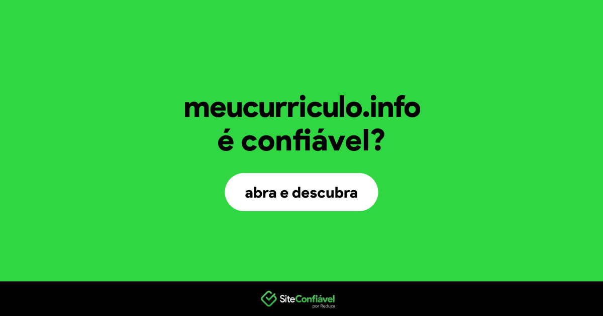O site meucurriculo.info é confiável?