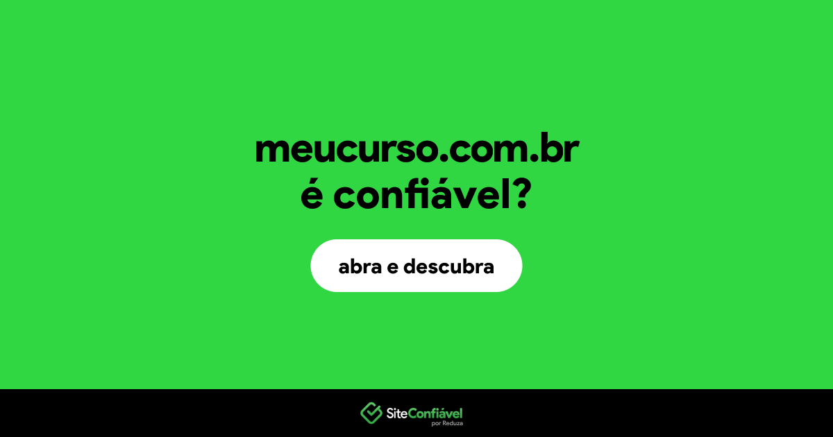 O site meucurso.com.br é confiável?