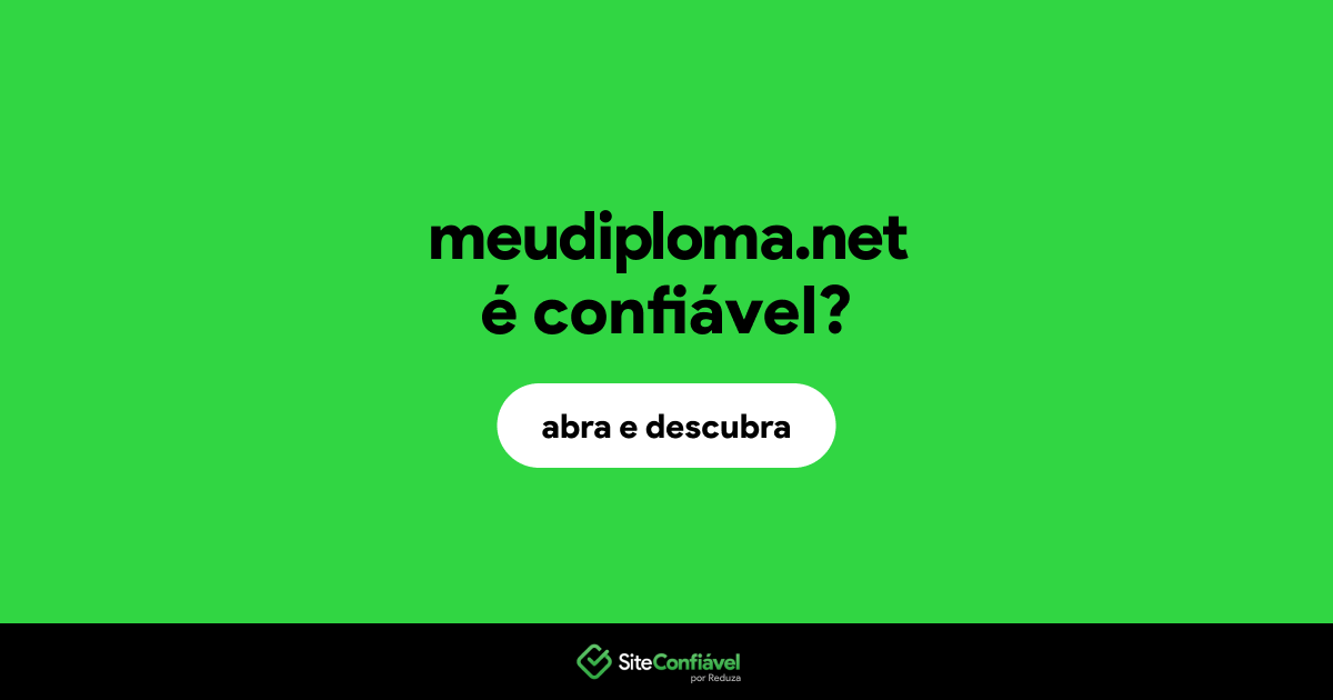 O site meudiploma.net é confiável?