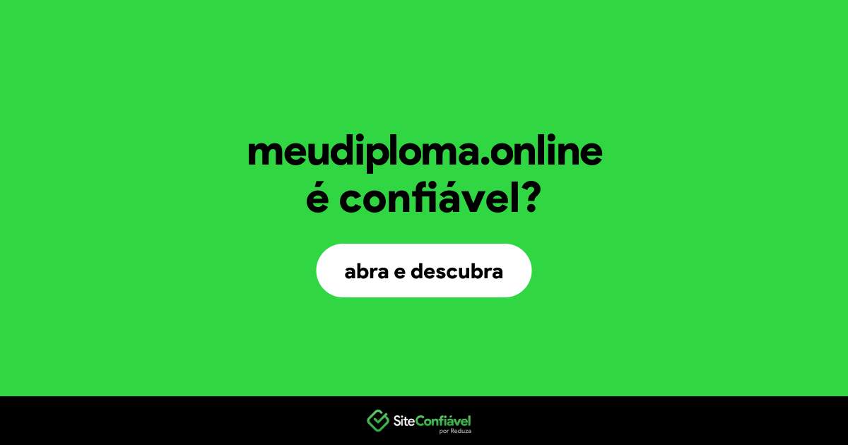 O site meudiploma.online é confiável?