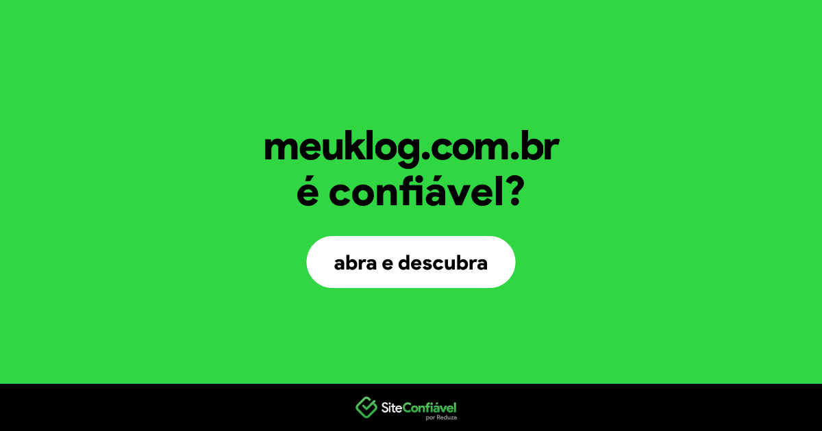 O site meuklog.com.br é confiável?