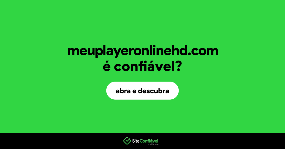 O site meuplayeronlinehd.com é confiável?