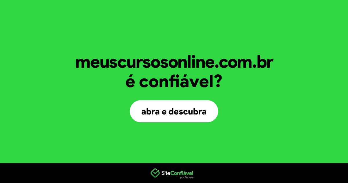 O site meuscursosonline.com.br é confiável?