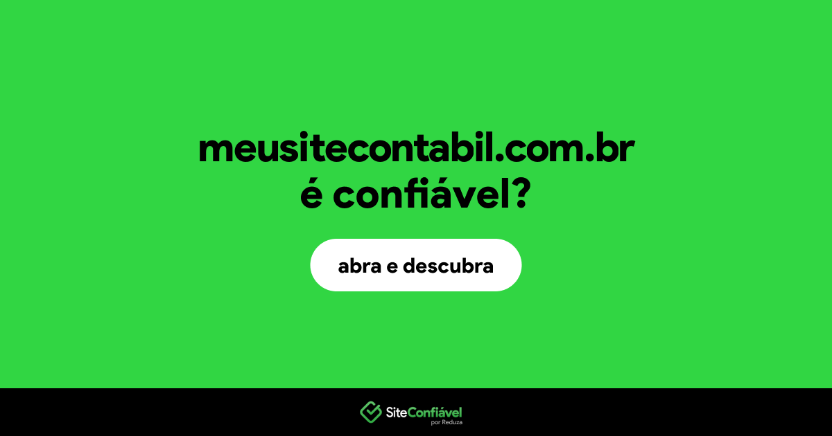O site meusitecontabil.com.br é confiável?
