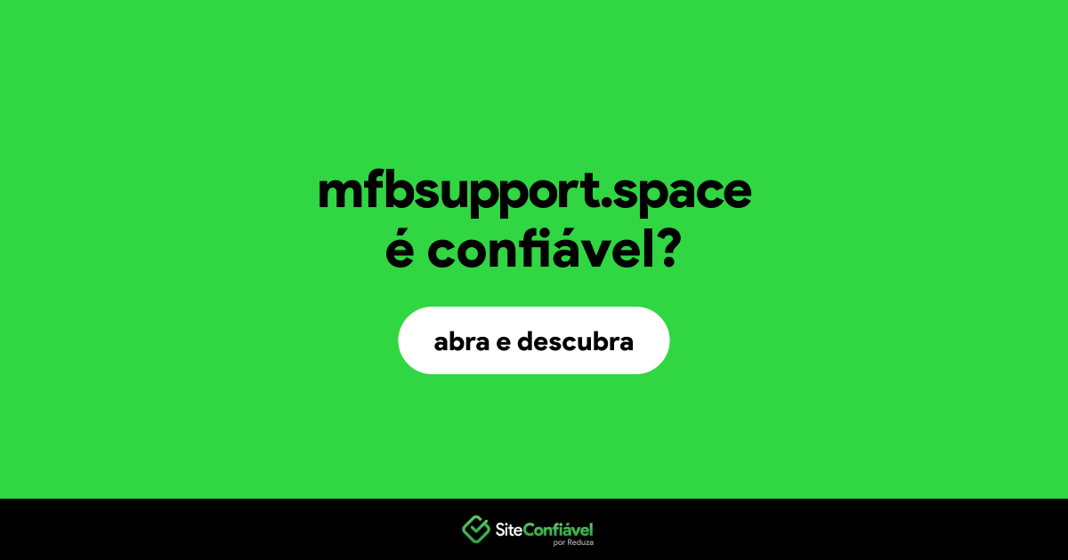 O site mfbsupport.space é confiável?