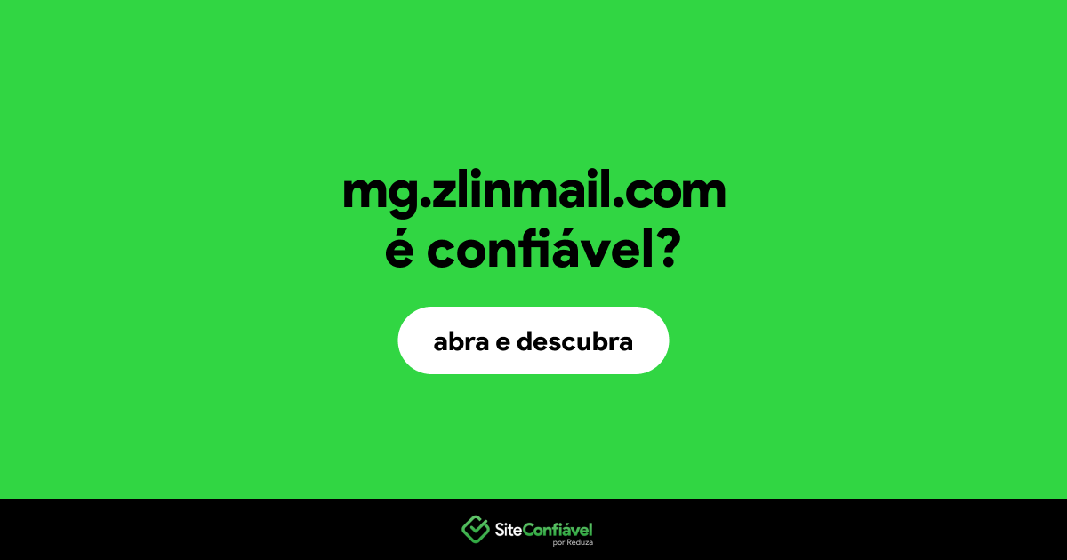 O site mg.zlinmail.com é confiável?
