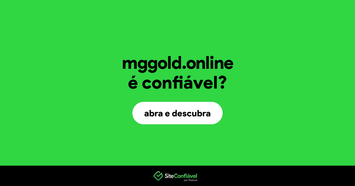 O site mggold.online é confiável?