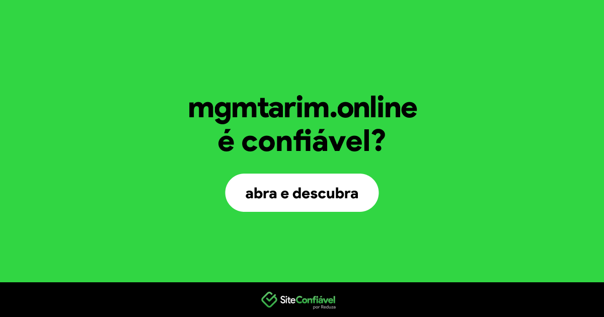O site mgmtarim.online é confiável?