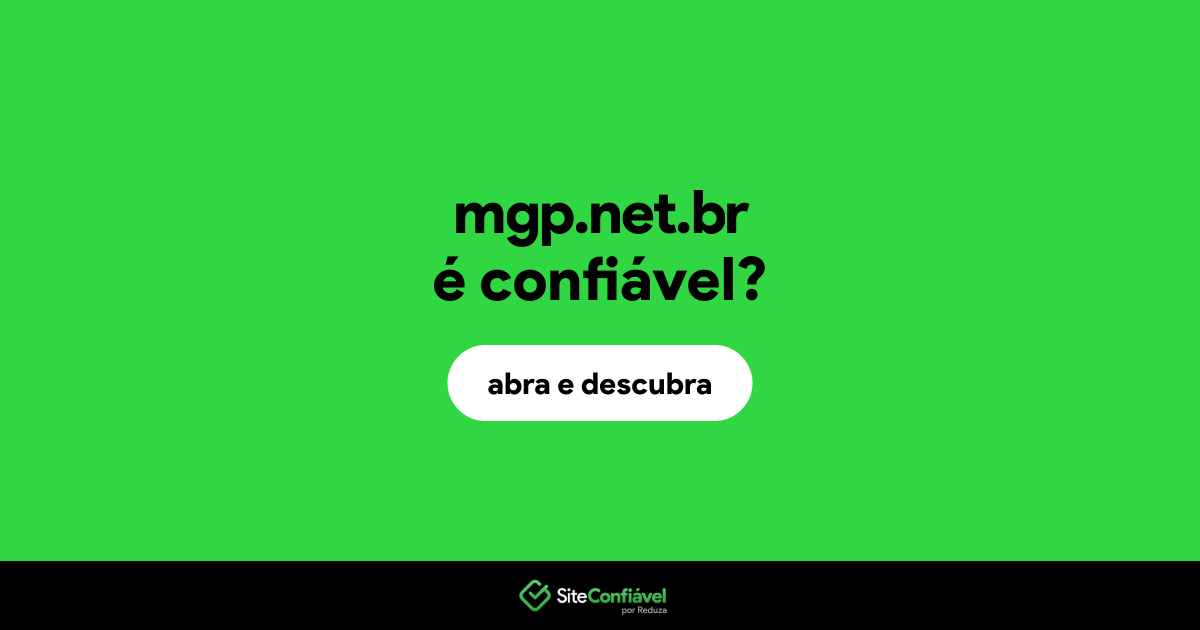 O site mgp.net.br é confiável?