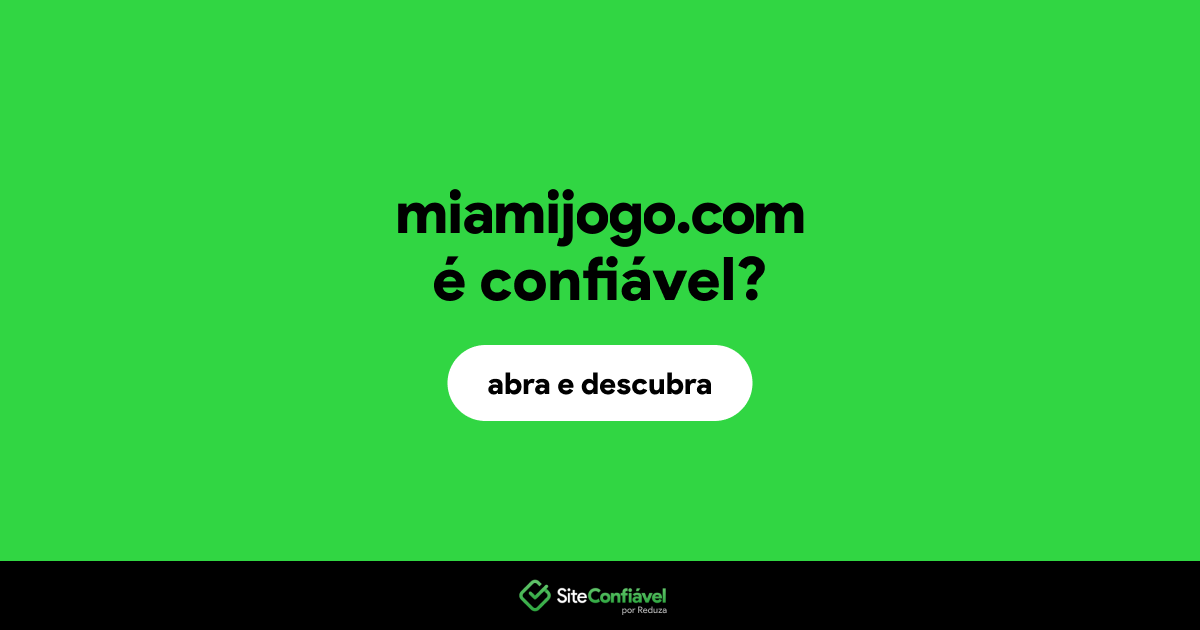 O site miamijogo.com é confiável?