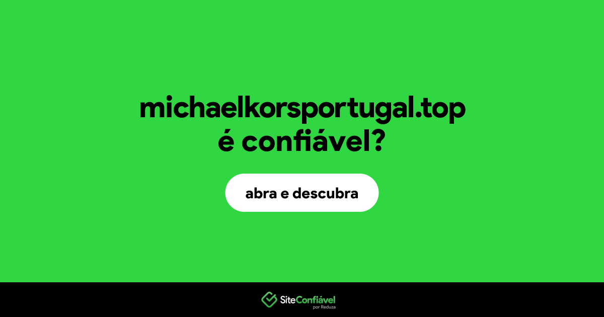 O site michaelkorsportugal.top é confiável?