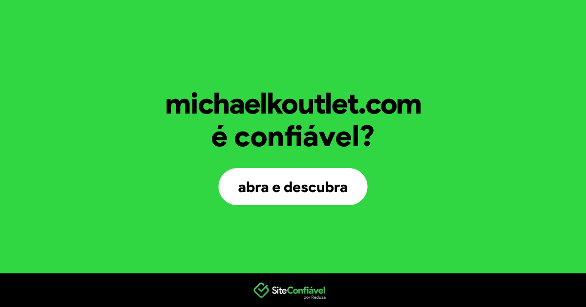 O site michaelkoutlet.com é confiável?