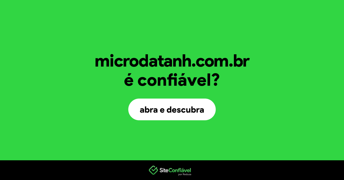 O site microdatanh.com.br é confiável?