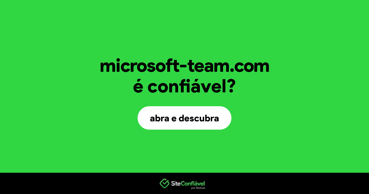 O site microsoft-team.com é confiável?