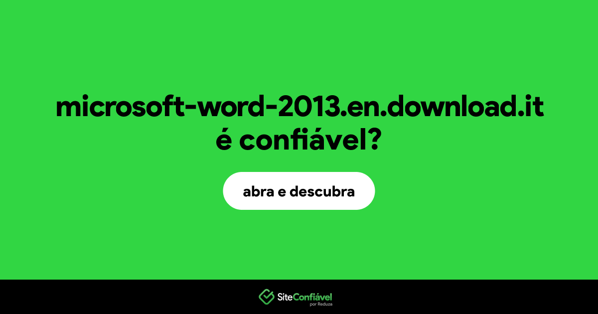 O site microsoft-word-2013.en.download.it é confiável?