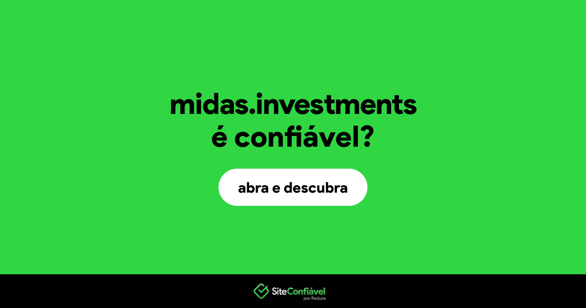 O site midas.investments é confiável?