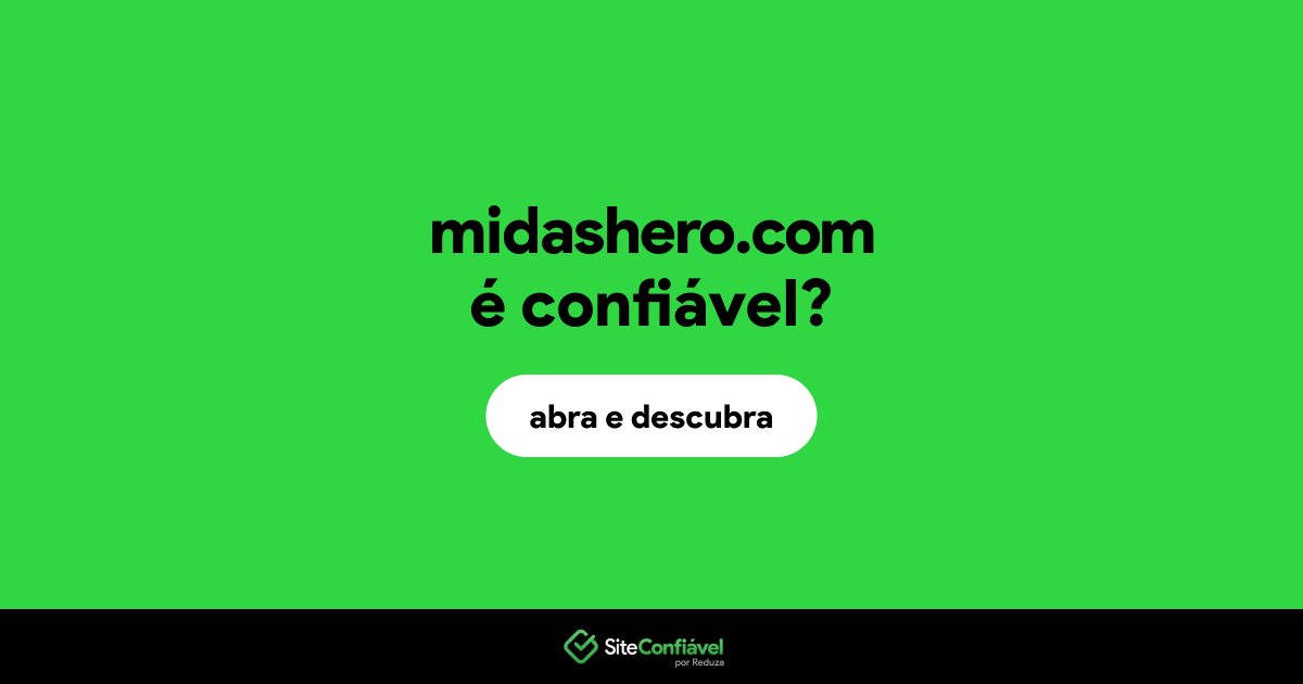 O site midashero.com é confiável?
