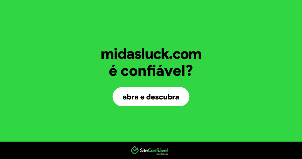 O site midasluck.com é confiável?