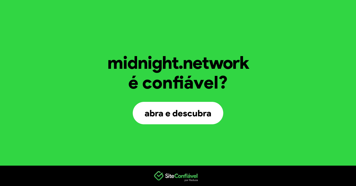 O site midnight.network é confiável?