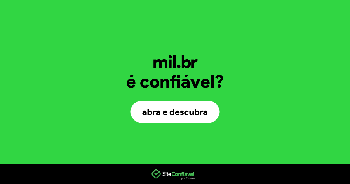 O site mil.br é confiável?