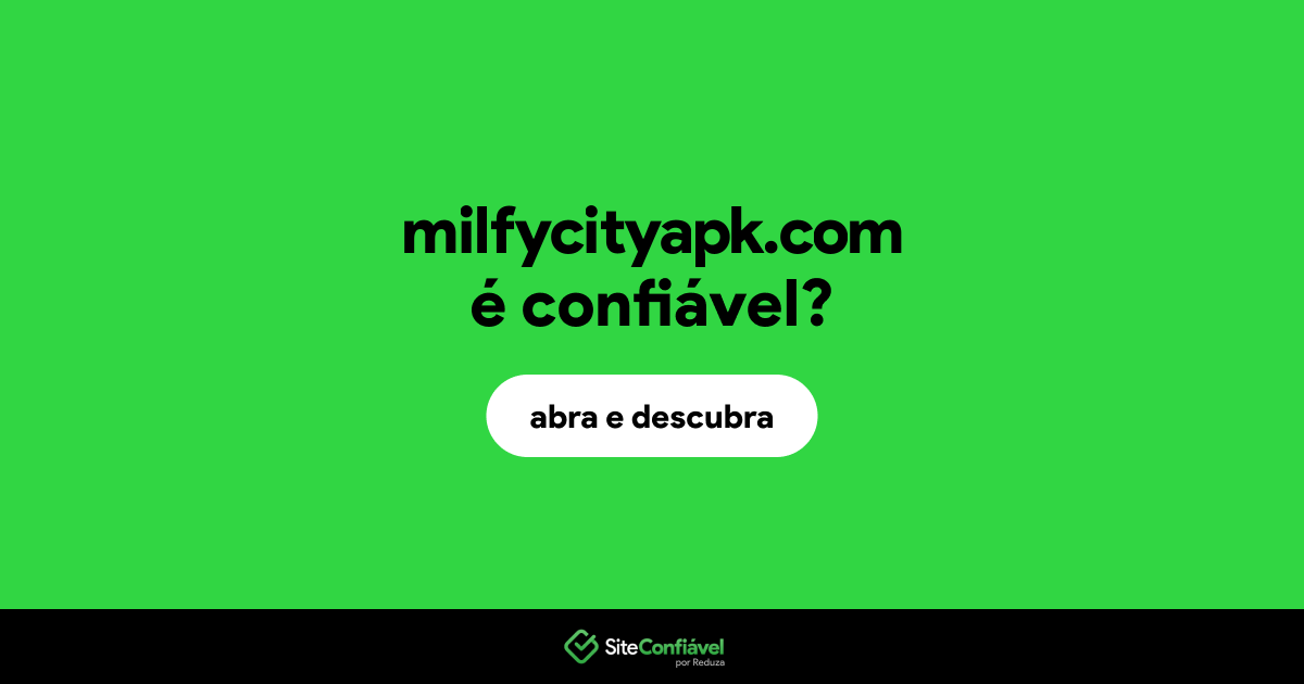 O site milfycityapk.com é confiável?