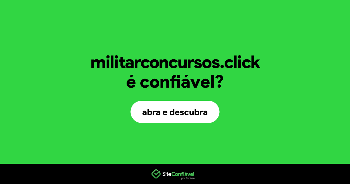 O site militarconcursos.click é confiável?