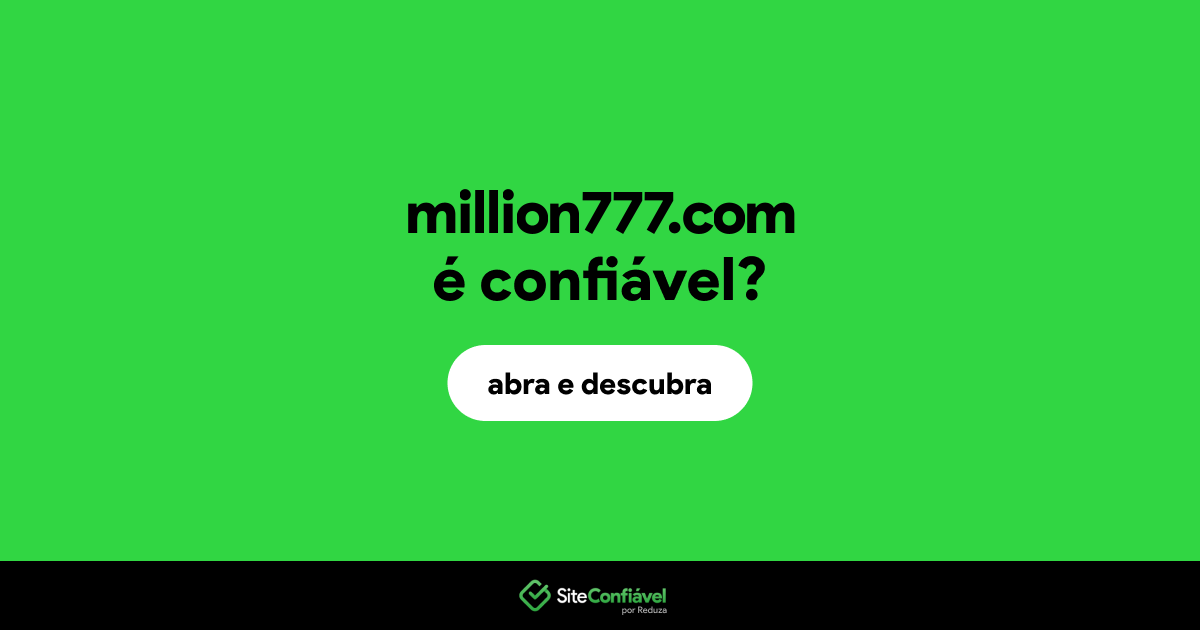 O site million777.com é confiável?