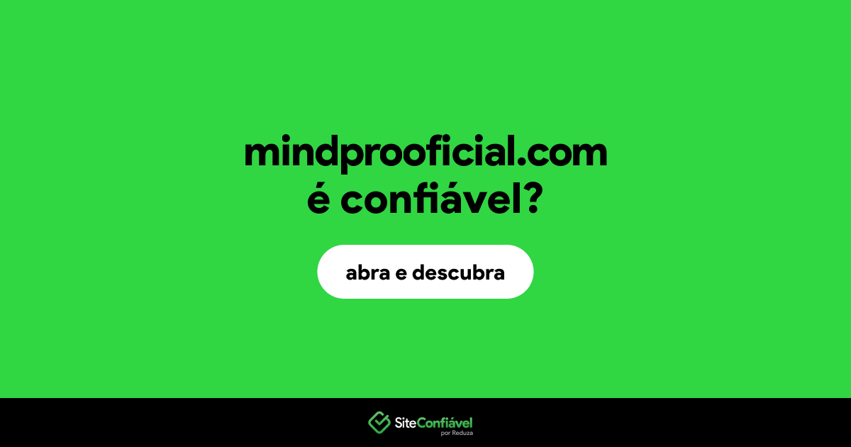 O site mindprooficial.com é confiável?