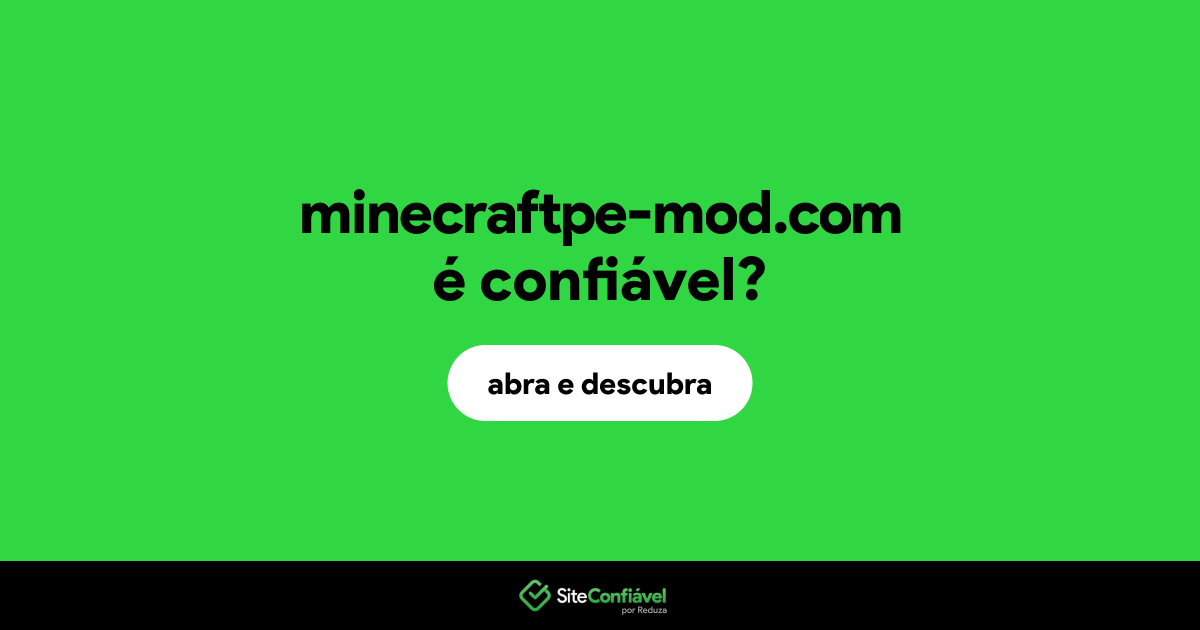 O site minecraftpe-mod.com é confiável?