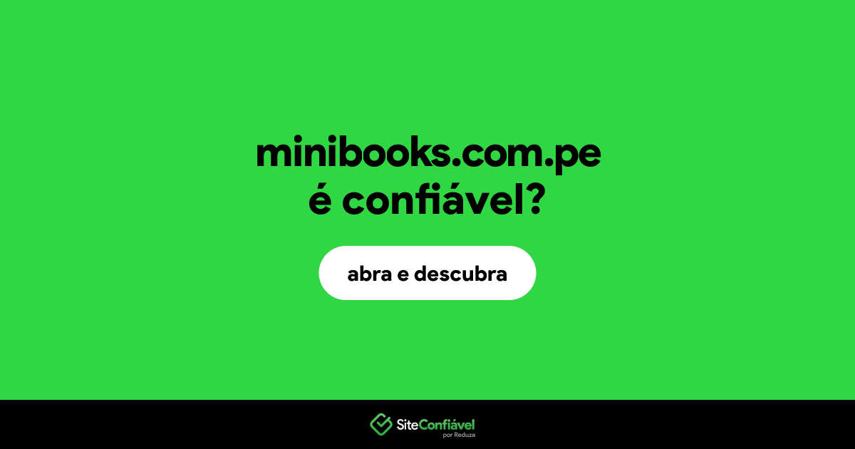 O site minibooks.com.pe é confiável?