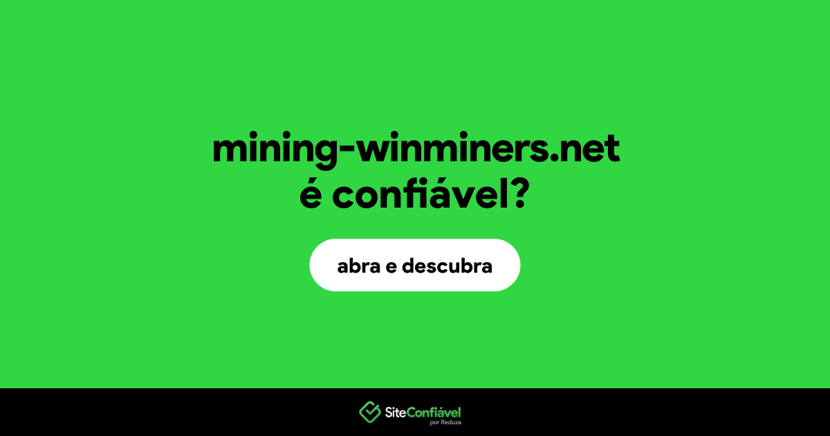 O site mining-winminers.net é confiável?
