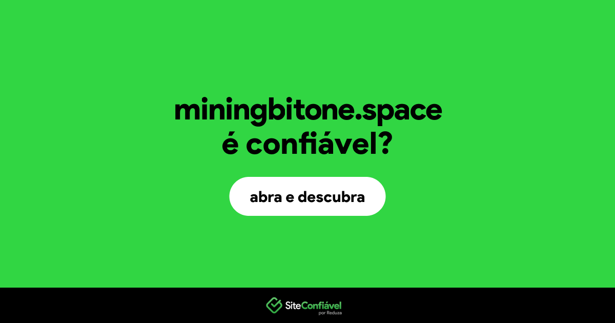 O site miningbitone.space é confiável?
