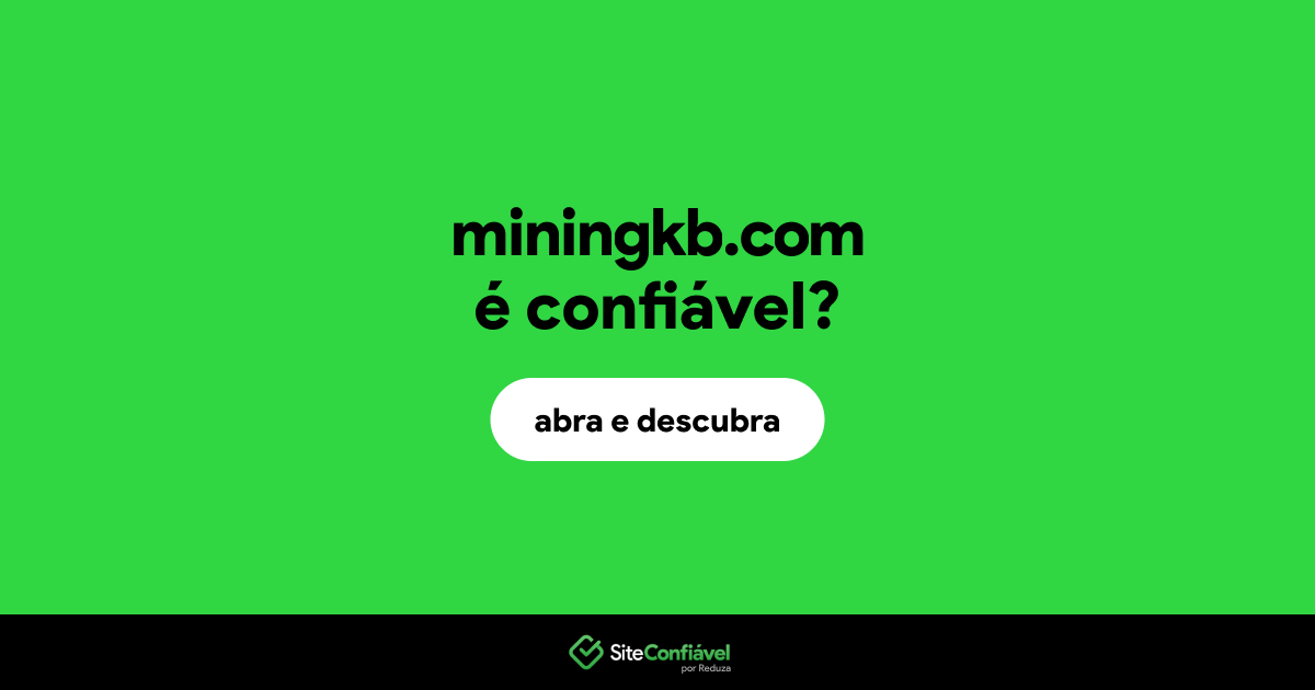 O site miningkb.com é confiável?