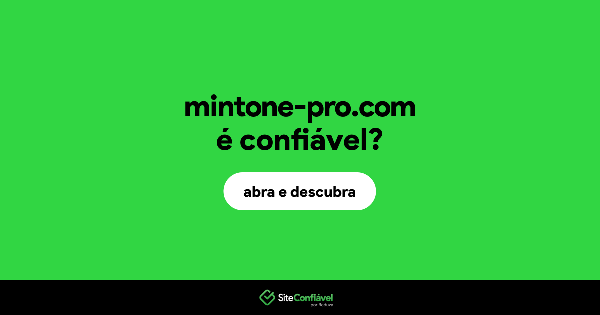 O site mintone-pro.com é confiável?