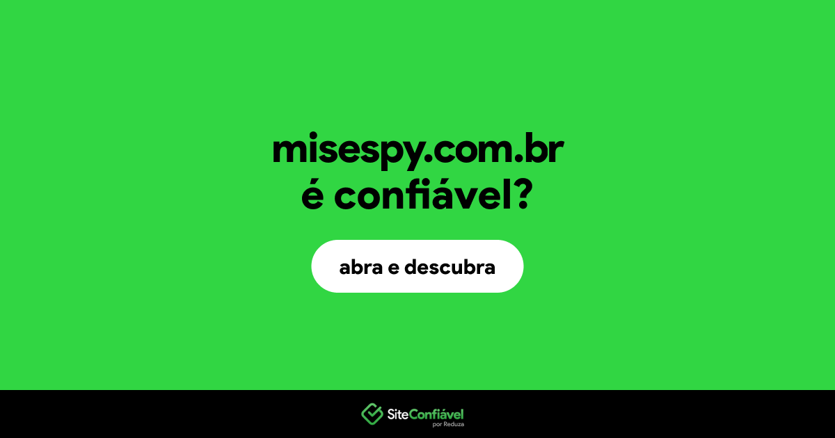 O site misespy.com.br é confiável?