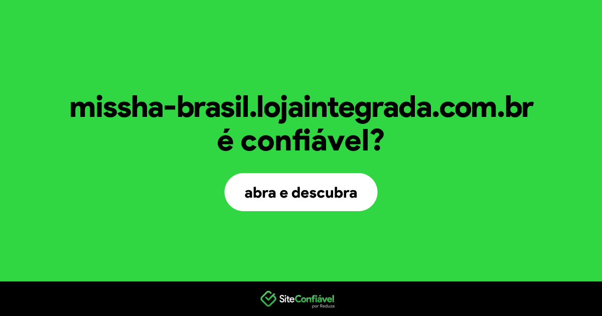 O site missha-brasil.lojaintegrada.com.br é confiável?