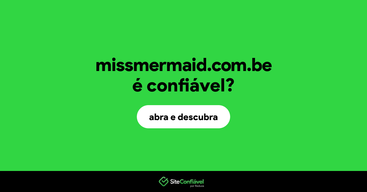 O site missmermaid.com.be é confiável?