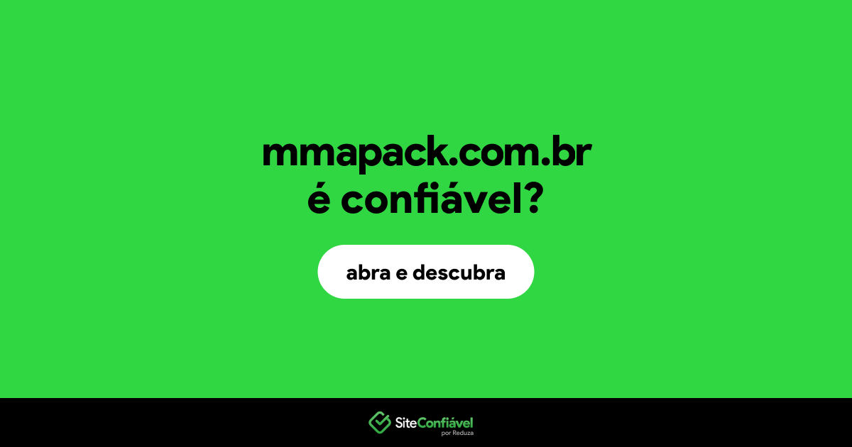 O site mmapack.com.br é confiável?