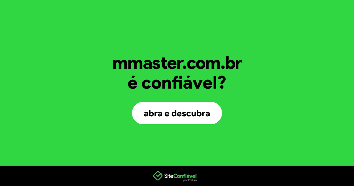 O site mmaster.com.br é confiável?